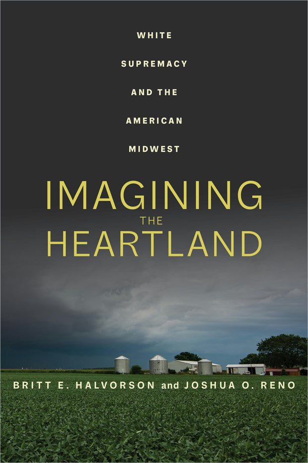 Cover image for Imagining the Heartland, isbn: 9780520387621