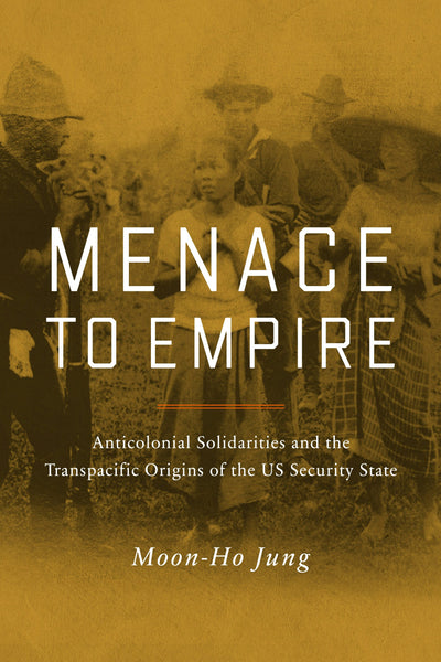 Cover image for Menace to Empire, isbn: 9780520387768