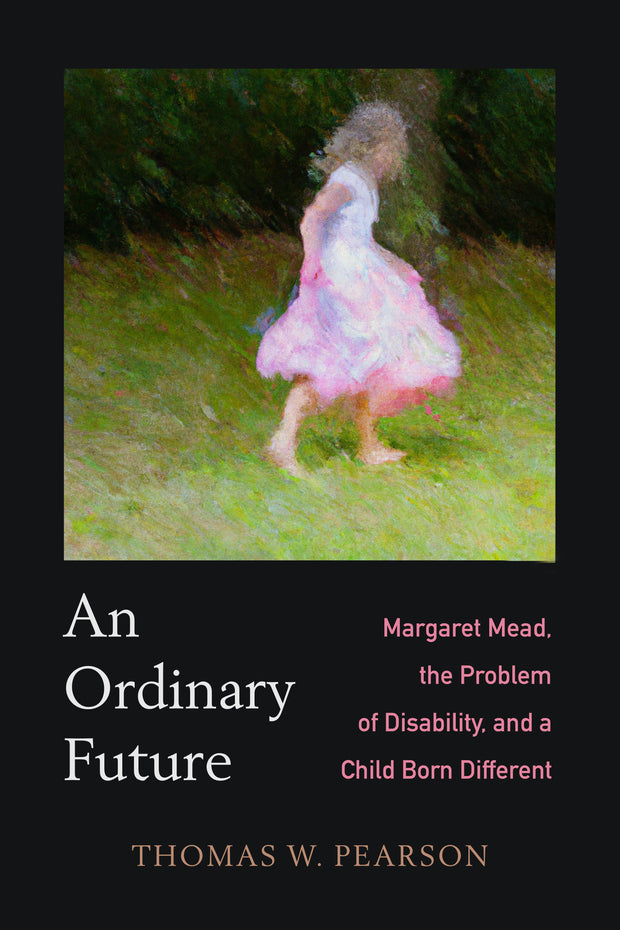 Cover image for An Ordinary Future, isbn: 9780520388307