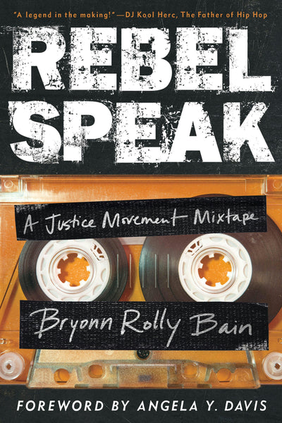 Cover image for Rebel Speak, isbn: 9780520388451