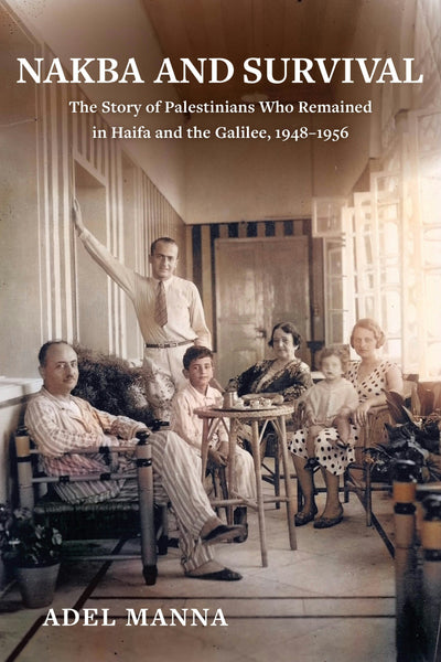 Cover image for Nakba and Survival, isbn: 9780520389373