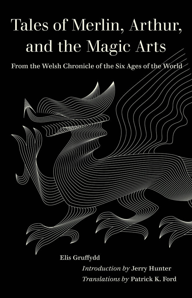 Cover image for Tales of Merlin, Arthur, and the Magic Arts, isbn: 9780520390263