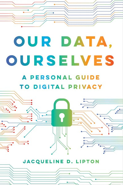 Our Data, Ourselves