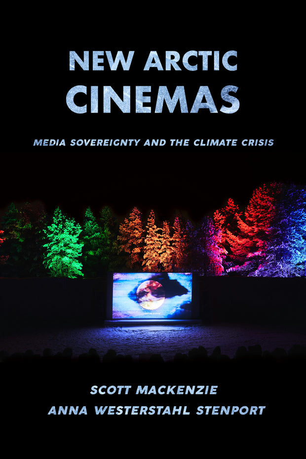 Cover image for New Arctic Cinemas, isbn: 9780520390560