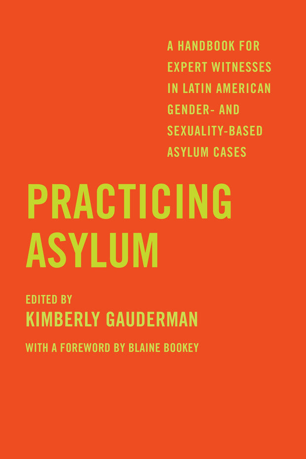 Cover image for Practicing Asylum, isbn: 9780520391369