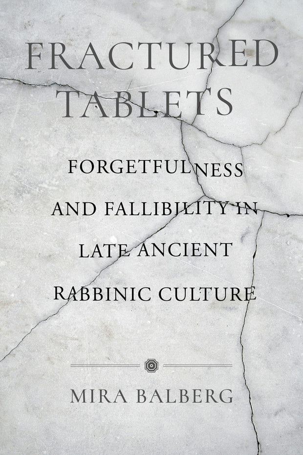 Cover image for Fractured Tablets, isbn: 9780520391888