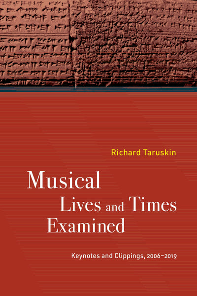 Cover image for Musical Lives and Times Examined, isbn: 9780520392021
