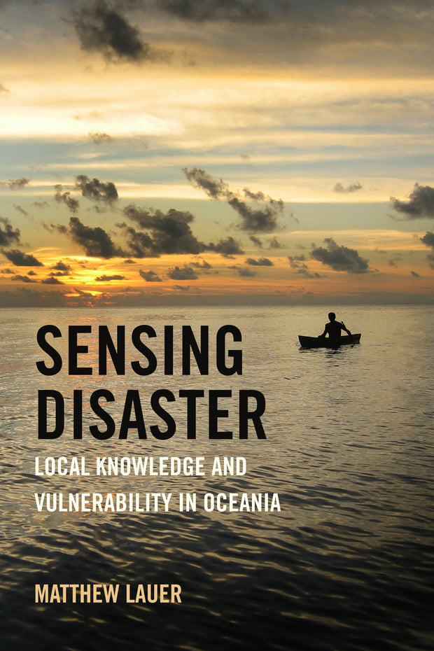 Cover image for Sensing Disaster, isbn: 9780520392083