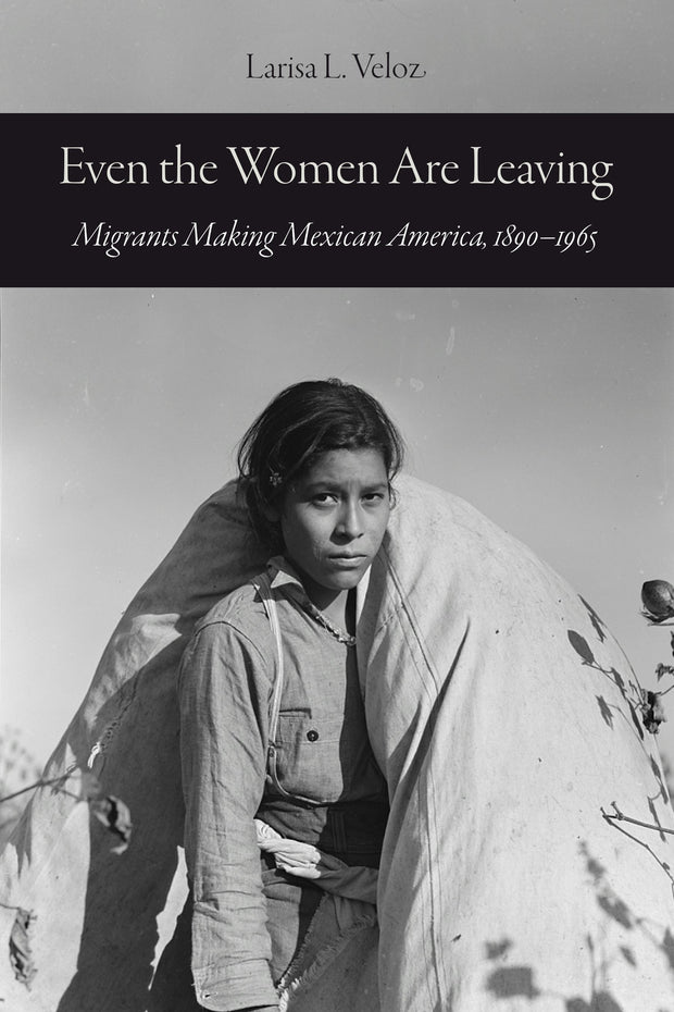 Cover image for Even the Women Are Leaving, isbn: 9780520392724