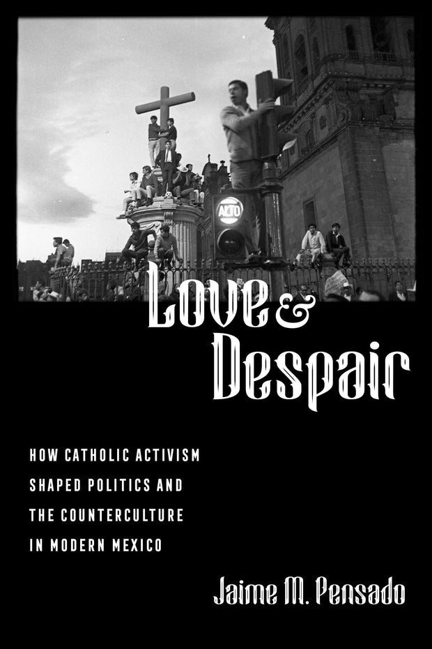 Cover image for Love and Despair, isbn: 9780520392977