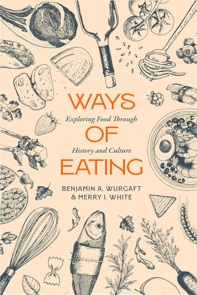 Cover image for Ways of Eating, isbn: 9780520393004