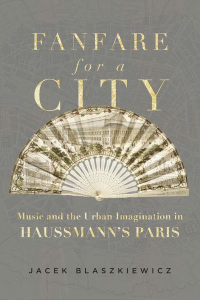 Cover image for Fanfare for a City, isbn: 9780520393486