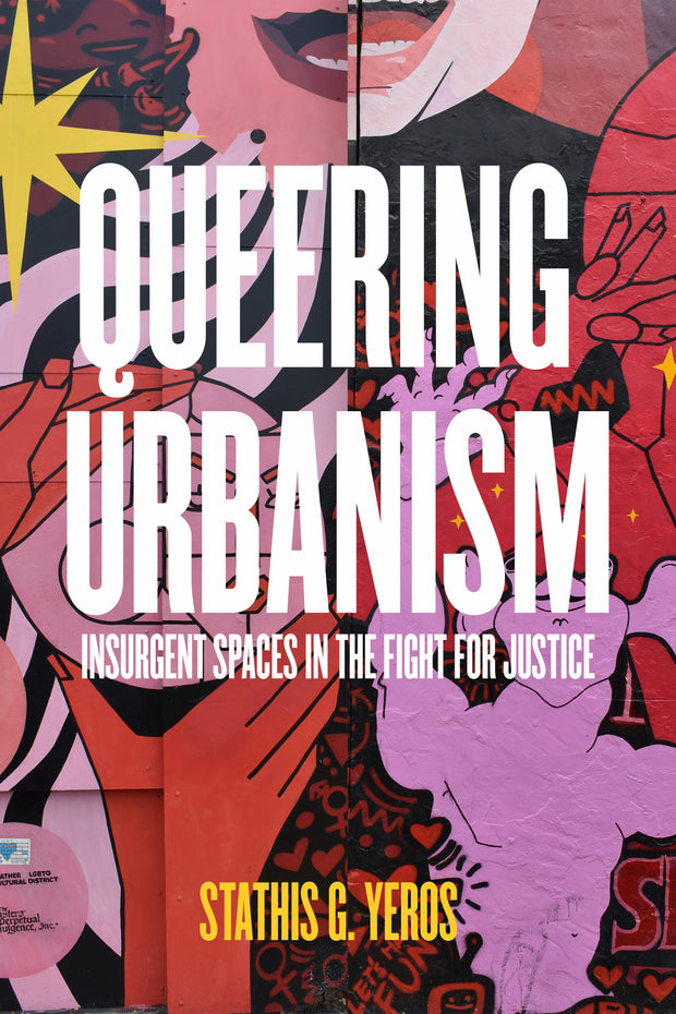 Cover image for Queering Urbanism, isbn: 9780520394513