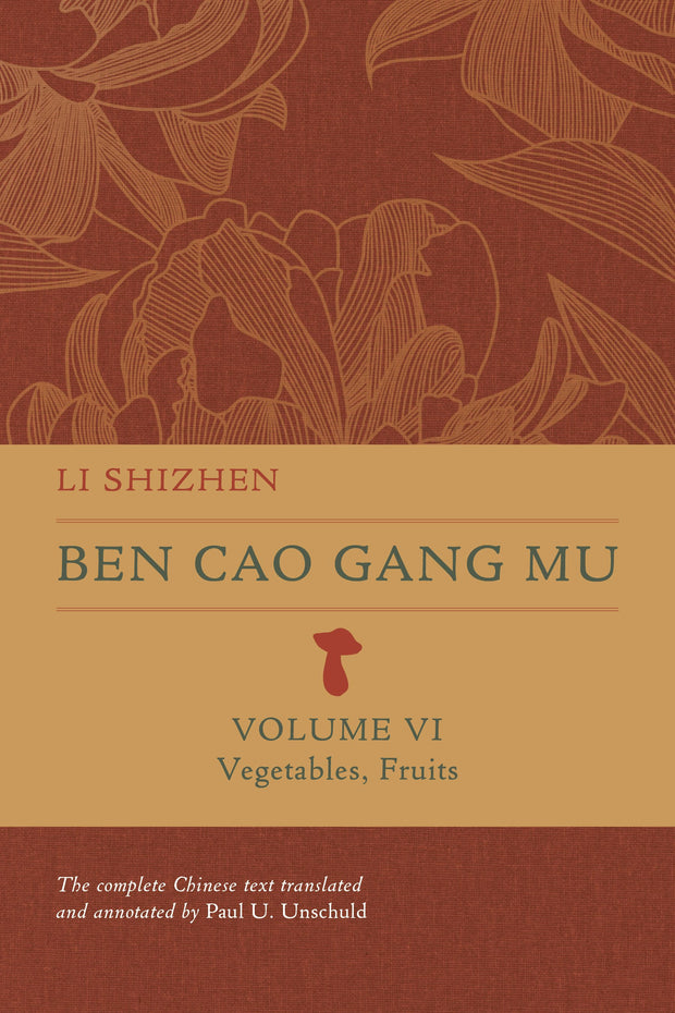 Cover image for Ben Cao Gang Mu, Volume VI, isbn: 9780520395183