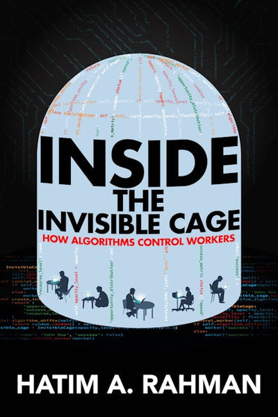 Inside the Invisible Cage