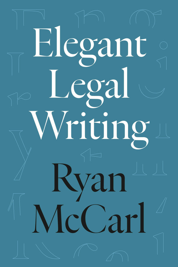 Cover image for Elegant Legal Writing, isbn: 9780520395800