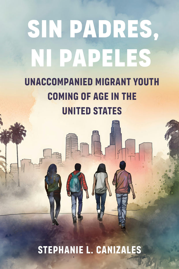 Cover image for Sin Padres, Ni Papeles, isbn: 9780520396203