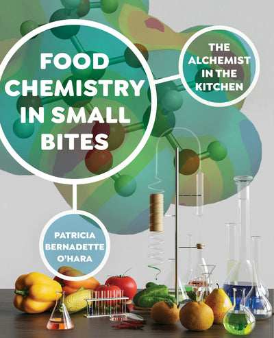 Cover image for Food Chemistry in Small Bites, isbn: 9780520397644