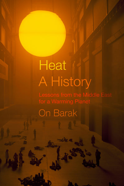 Cover image for Heat, a History, isbn: 9780520398719