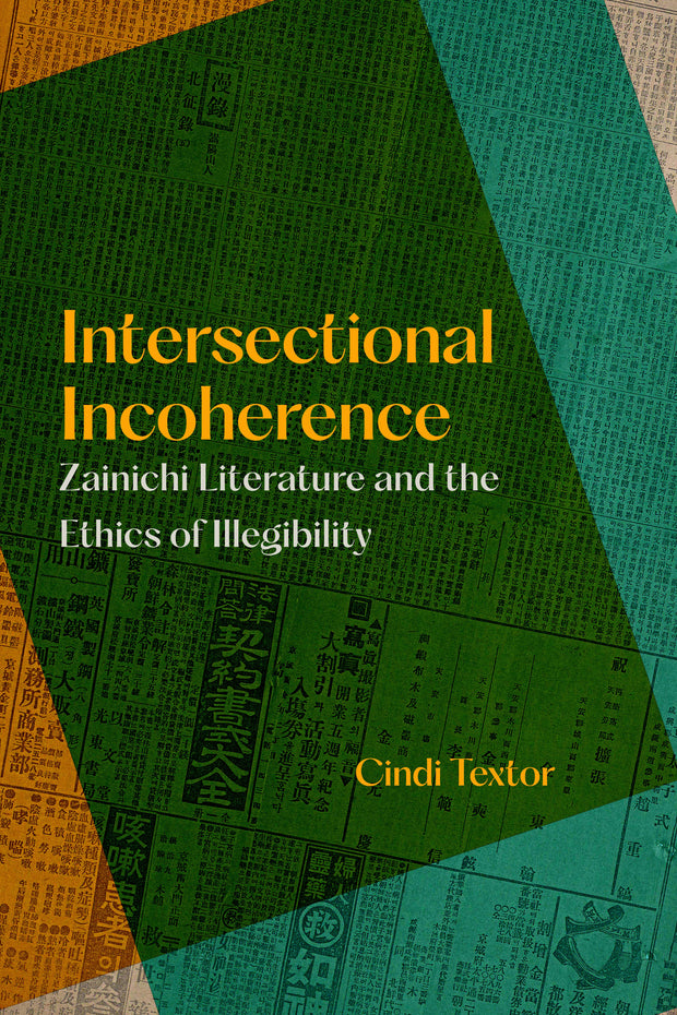 Cover image for Intersectional Incoherence, isbn: 9780520398733