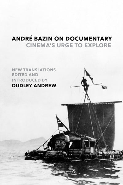 Cover image for André Bazin on Documentary, isbn: 9780520399426