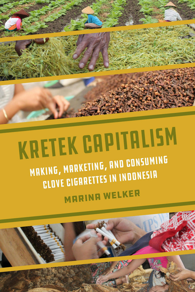 Cover image for Kretek Capitalism, isbn: 9780520399686