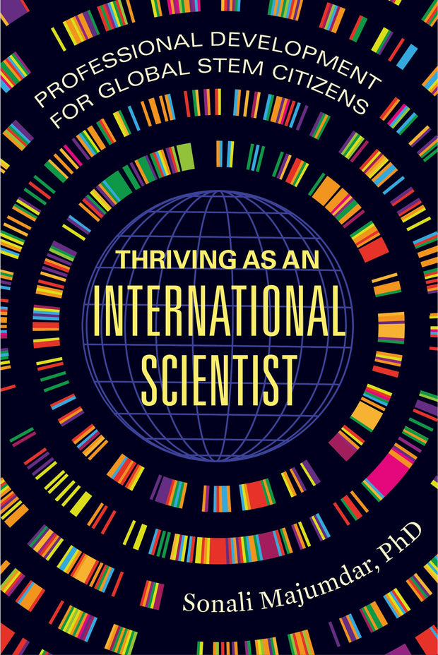 Cover image for Thriving as an International Scientist, isbn: 9780520401044