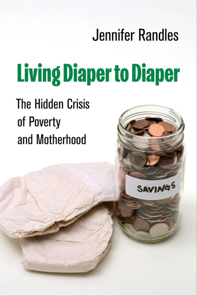 Cover image for Living Diaper to Diaper, isbn: 9780520401211