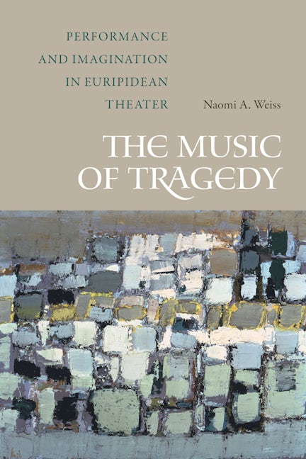 Book cover image for The Music of Tragedy ISBN: 9780520401440
