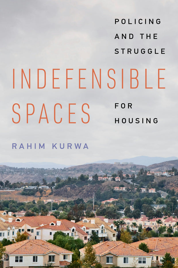 Cover image for Indefensible Spaces, isbn: 9780520401778