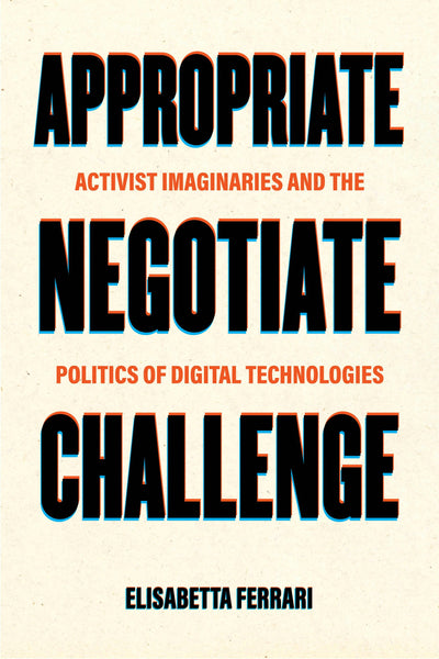 Cover image for Appropriate, Negotiate, Challenge, isbn: 9780520402041