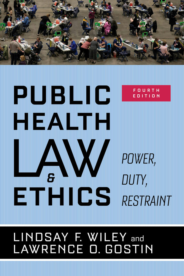 Cover image for Public Health Law and Ethics, isbn: 9780520405585