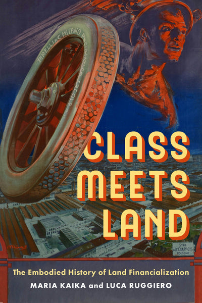 Cover image for Class Meets Land, isbn: 9780520410091