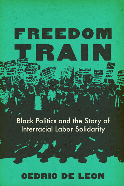 Cover image for Freedom Train, isbn: 9780520410268