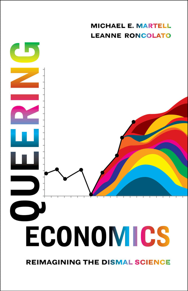 Cover image for Queering Economics, isbn: 9780520413290