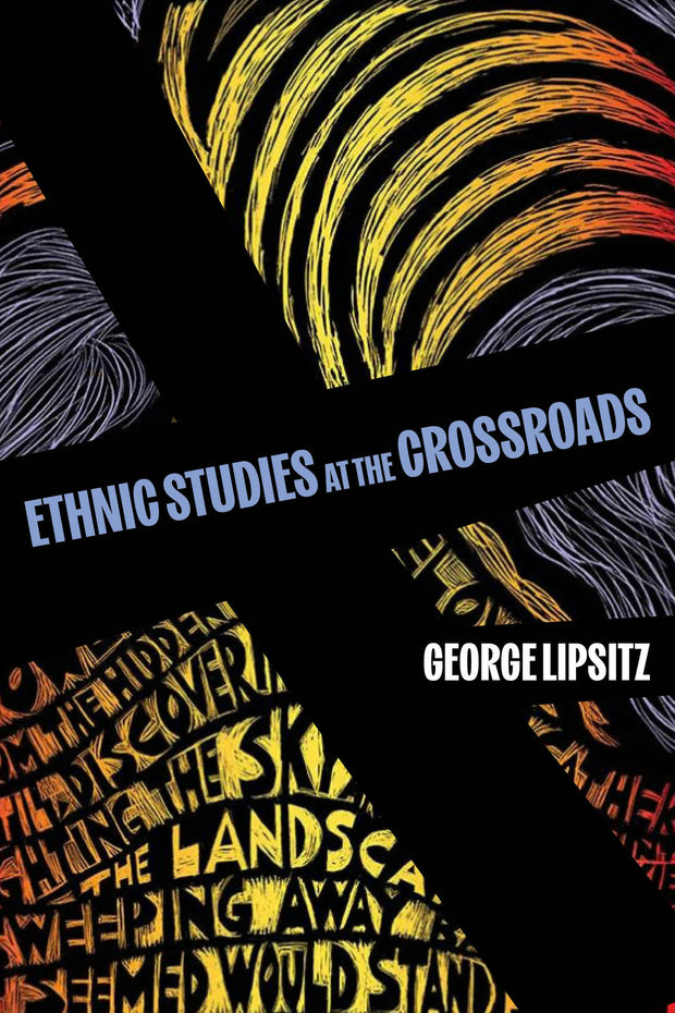 Cover image for Ethnic Studies at the Crossroads, isbn: 9780520413375