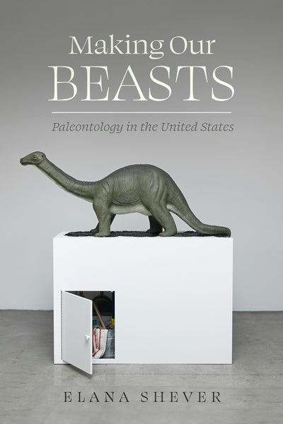 Cover image for Making Our Beasts, isbn: 9780520416727