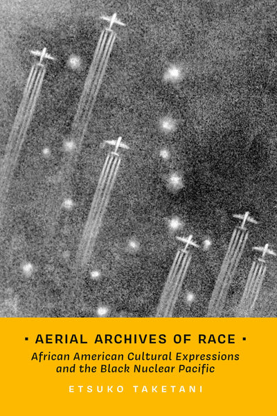 Cover image for Aerial Archives of Race, isbn: 9780520416789