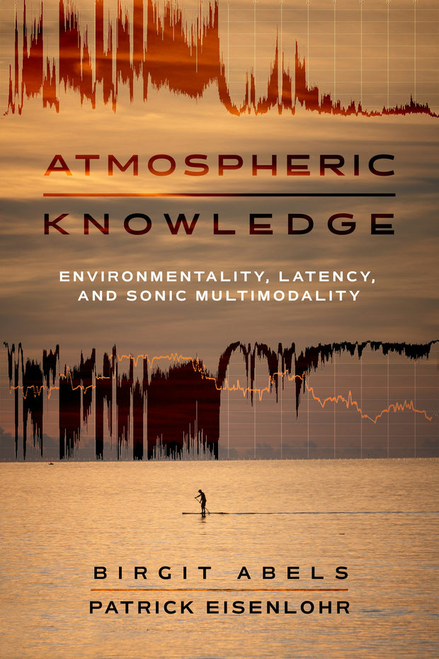 Cover image for Atmospheric Knowledge, isbn: 9780520417328