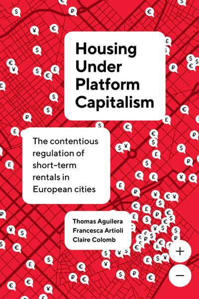 Cover image for Housing Under Platform Capitalism, isbn: 9780520418097