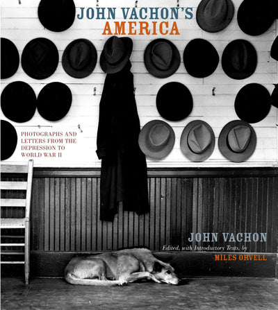 Cover image for John Vachon’s America, isbn: 9780520420595