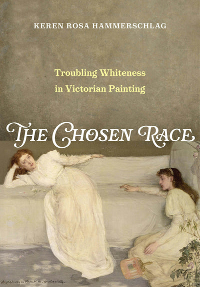 Cover image for The Chosen Race, isbn: 9780520420960