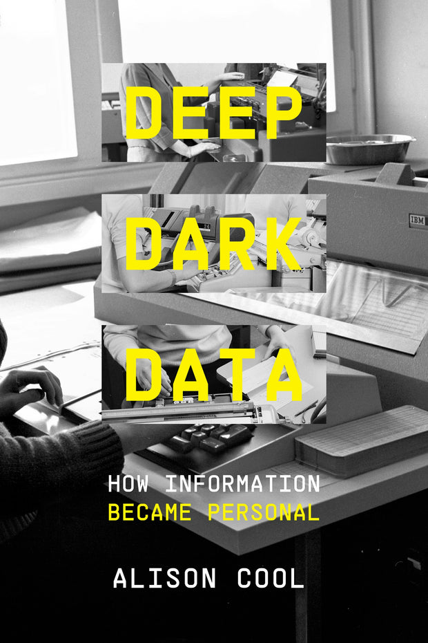 Cover image for Deep Dark Data, isbn: 9780520425613