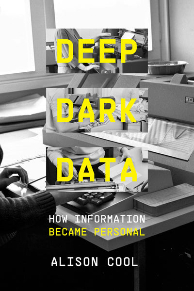 Cover image for Deep Dark Data, isbn: 9780520425620