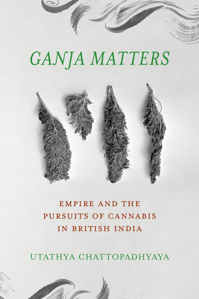 Cover image for Ganja Matters, isbn: 9780520425699