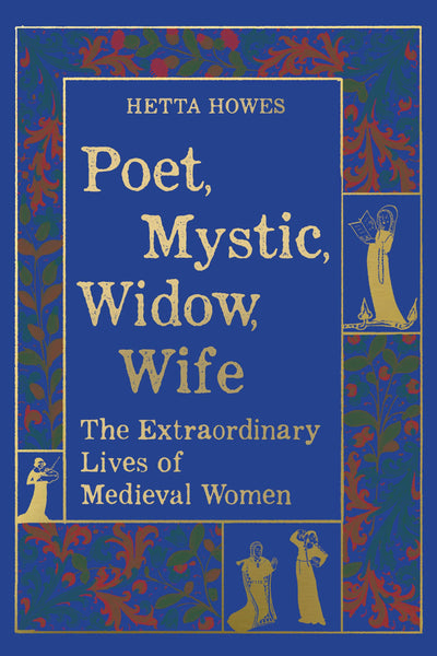 Cover image for Poet, Mystic, Widow, Wife, isbn: 9780520430822