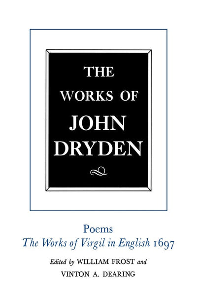 Cover image for The Works of John Dryden, Volume VI, isbn: 9780520905269