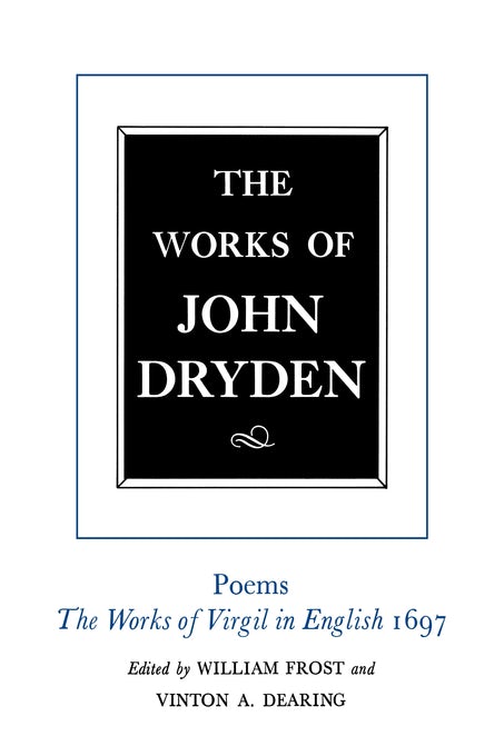 Cover image for The Works of John Dryden, Volume VI, isbn: 9780520905269