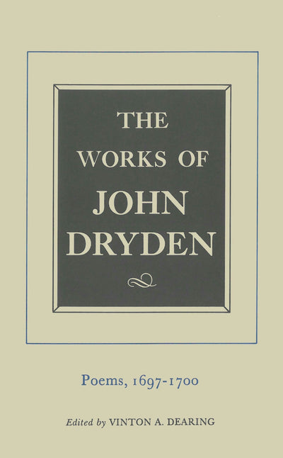 Cover image for The Works of John Dryden, Volume VII, isbn: 9780520905276