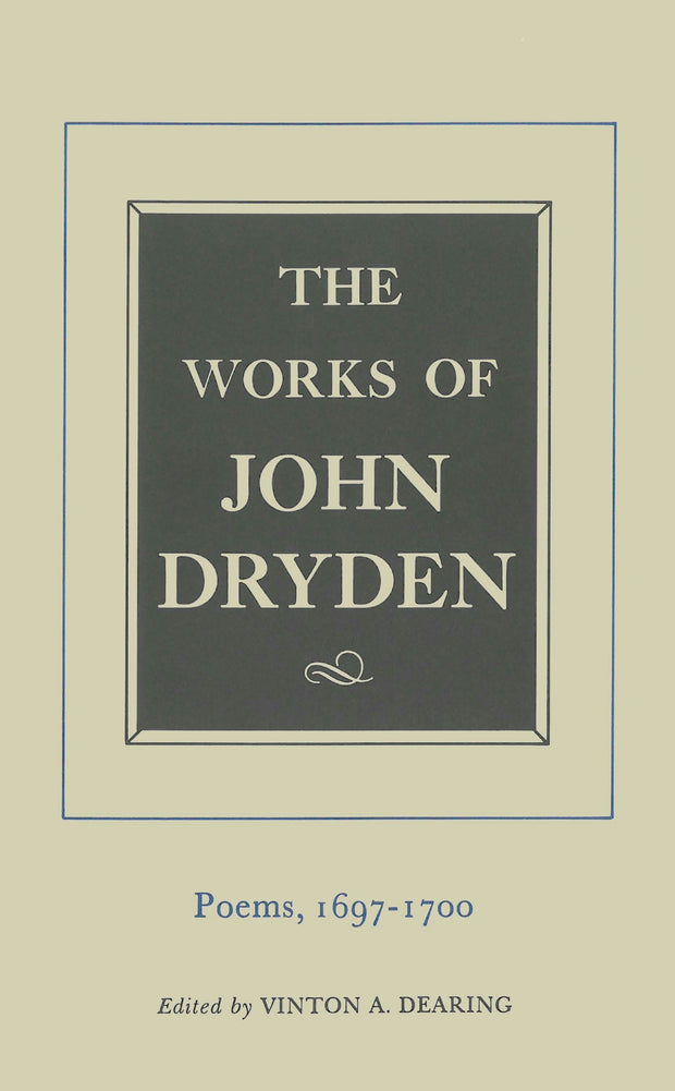 Cover image for The Works of John Dryden, Volume VII, isbn: 9780520905276